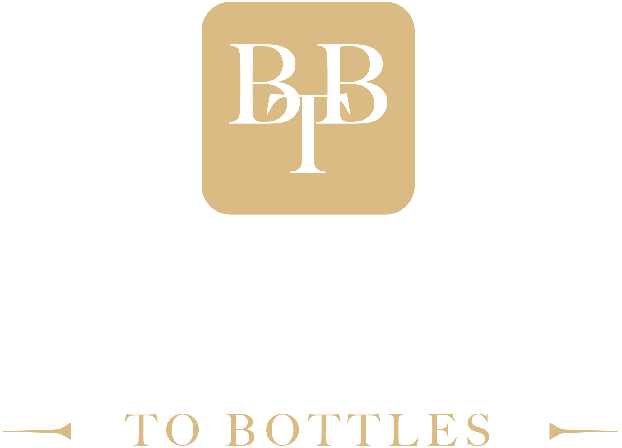 Barrel To Bottles